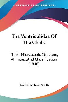 The Ventriculidae Of The Chalk