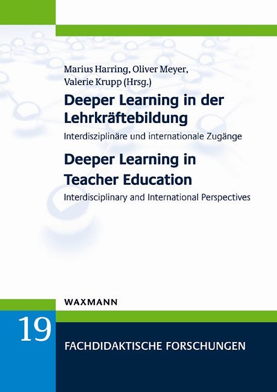 Deeper Learning in der Lehrkräftebildung . Deeper Learning in Teacher Education