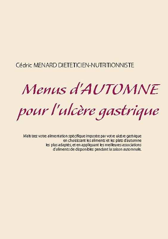 Menus d'automne pour l'ulcère gastrique