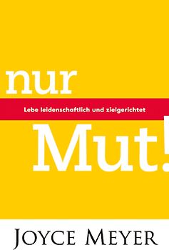 Nur Mut!