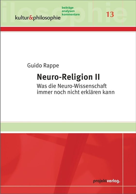 Neuro-Religion II
