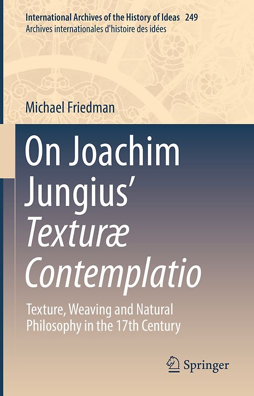 On Joachim Jungius’ Texturæ Contemplatio