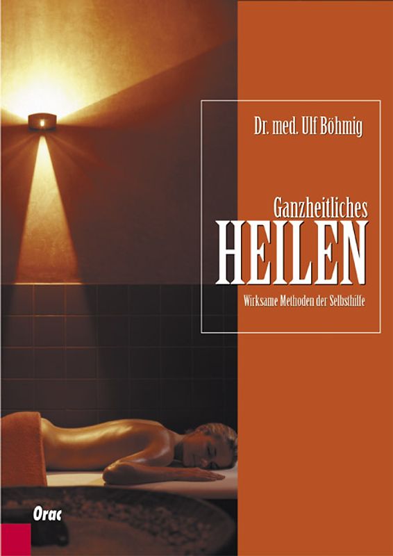 Ganzheitliches Heilen