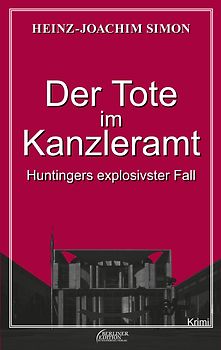 Der Tote im Kanzleramt
