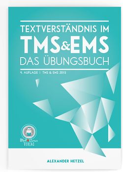 MedGurus TMS Vorbereitung - Textverständnis - Übungsbuch mit 288 Aufgaben und Musterlösungen zur Vorbereitung auf den Medizinertest - Erfolgreich ins Medizinstudium