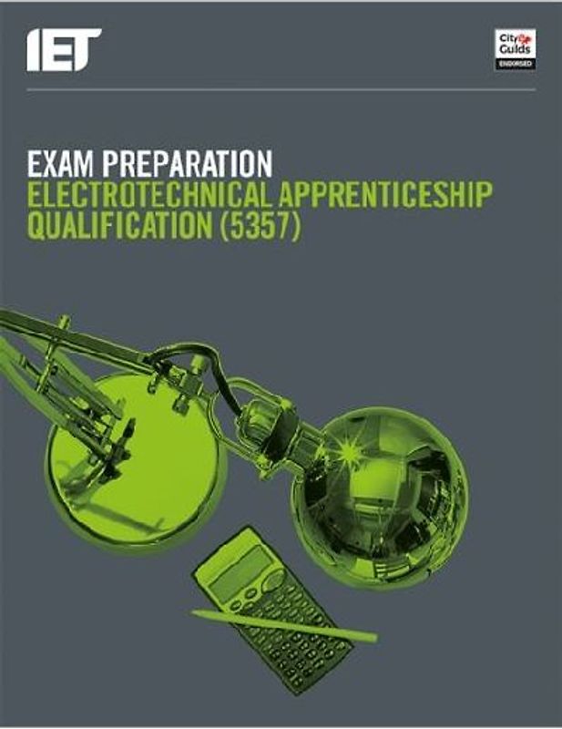 Exam Preparation: Electrotechnical Apprenticeship Qualification (5357)