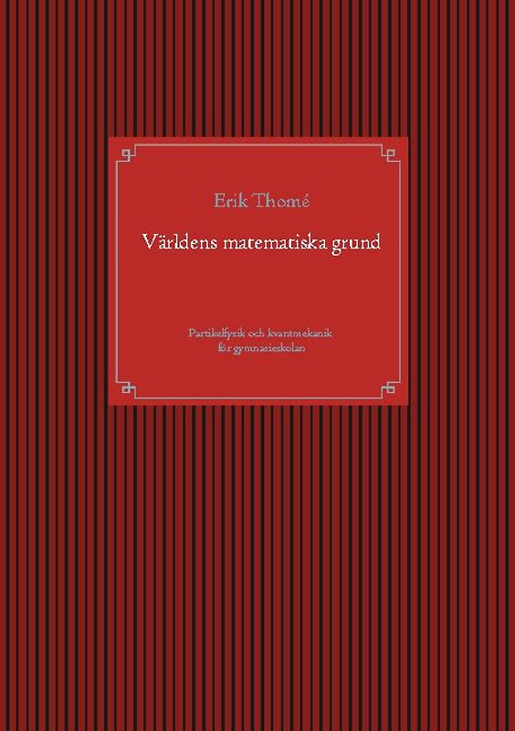 Världens matematiska grund