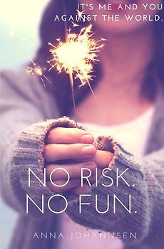 No Risk. No Fun.