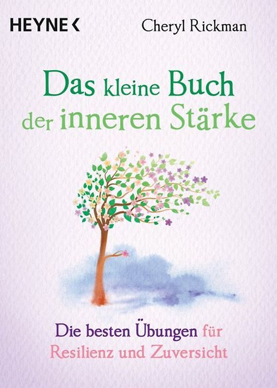 Das kleine Buch der inneren Stärke