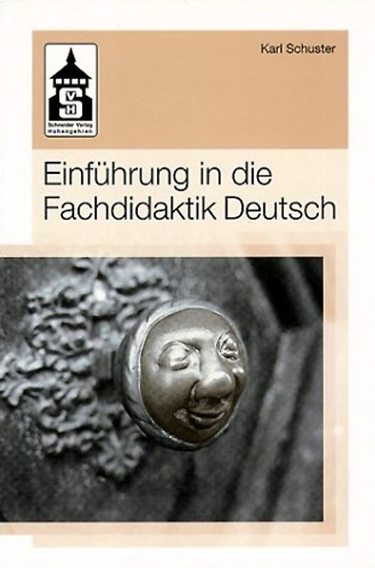 Einführung in die Fachdidaktik Deutsch