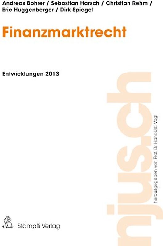 Finanzmarktrecht, Entwicklungen 2013