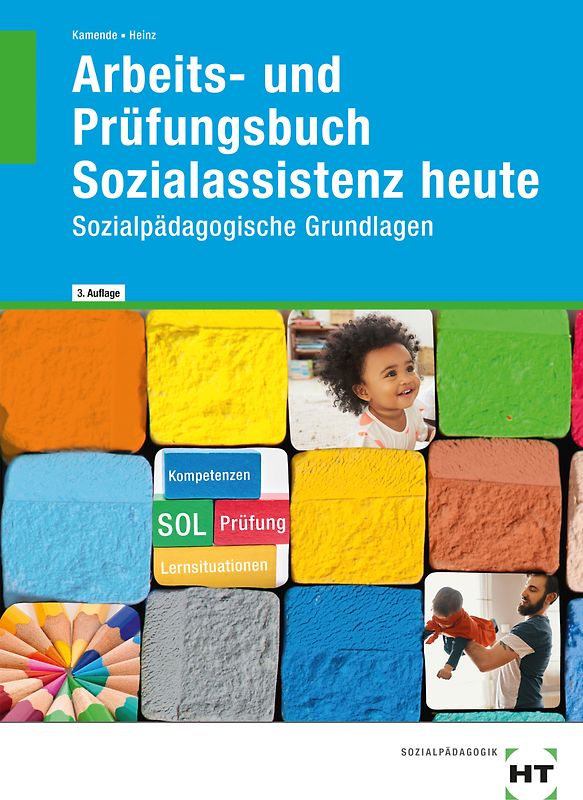 Arbeits- und Prüfungsbuch Sozialassistenz heute