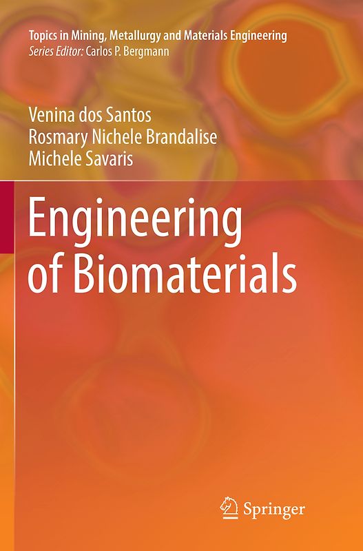 Engineering of Biomaterials