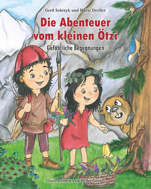 Die Abenteuer vom kleinen Ötzi