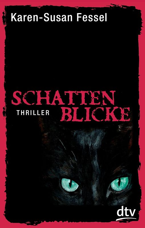Schattenblicke. Thriller