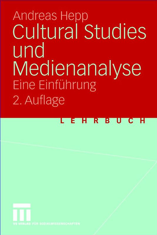 Cultural Studies und Medienanalyse