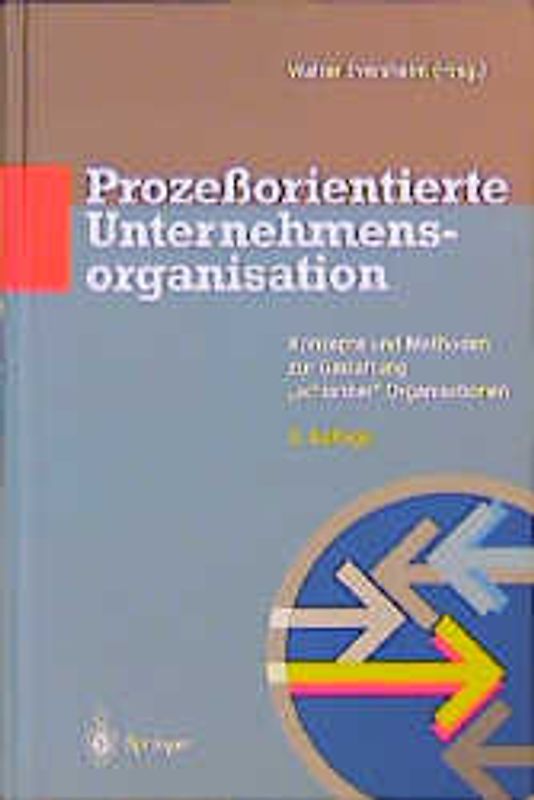 Prozeßorientierte Unternehmensorganisation