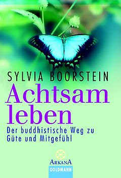 Achtsam leben
