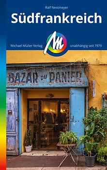 MICHAEL MÜLLER REISEFÜHRER Südfrankreich
