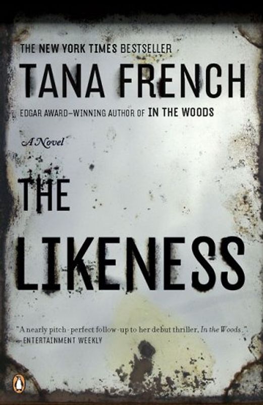 The Likeness: A Novel - French, Tana