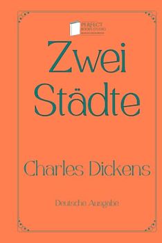 Zwei Städte: Perfect Books Studio Edition