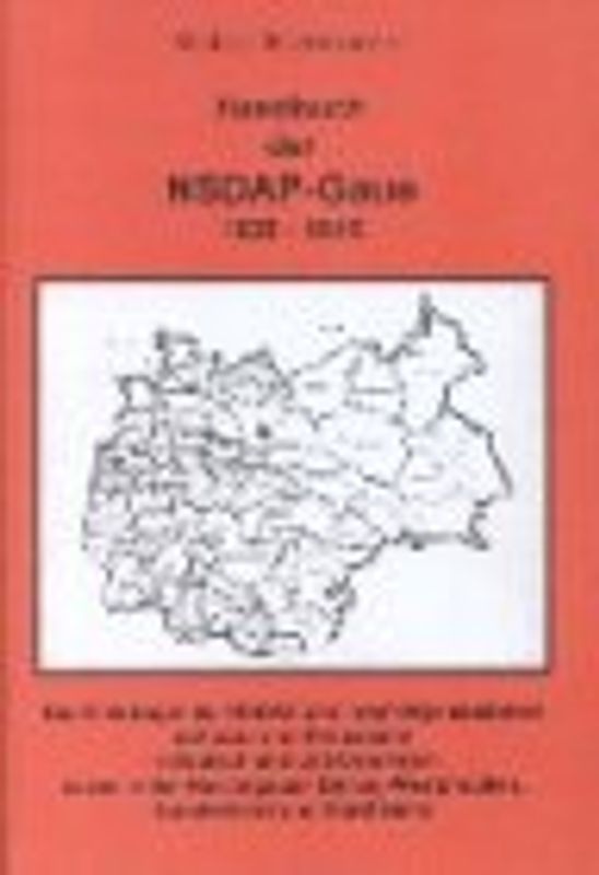 Handbuch der NSDAP - Gaue 1928-1945