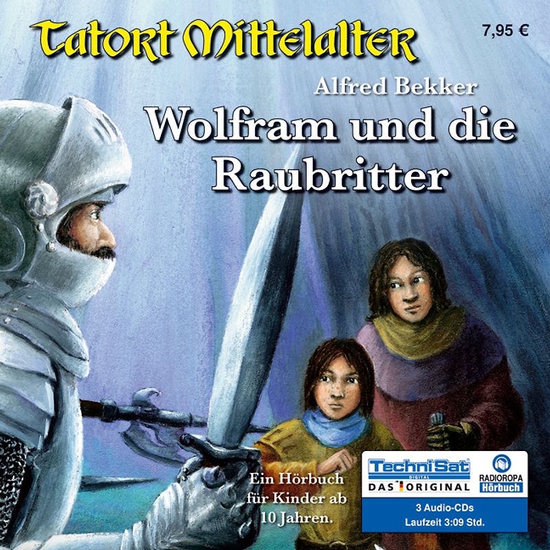 Wolfram und die Raubritter