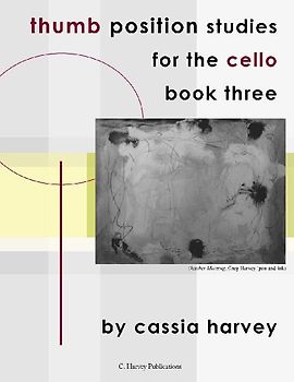 Thumb Position Studies for the Cello, Book Three