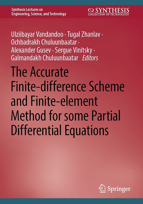 High-Order Finite Difference and Finite Element Methods for Solving Some Partial Differential Equations