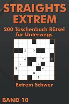 Straights: Str8ts Taschenbuch mit Schweren Rätseln für Fortgeschrittene & Profis