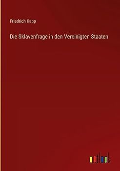 Die Sklavenfrage in den Vereinigten Staaten