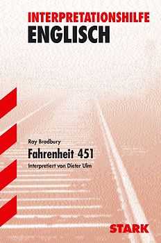 STARK Interpretationen Englisch - Bradbury: Fahrenheit 451