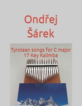 Tyrolean songs for C major 17 Key Kalimba