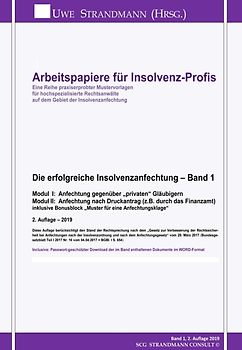 Die erfolgreiche Insolvenzanfechtung – Band 1