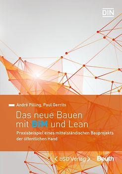 Das neue Bauen mit BIM und Lean