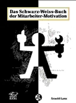 Schwarz-Weiss-Buch der Mitarbeiter-Motivation
