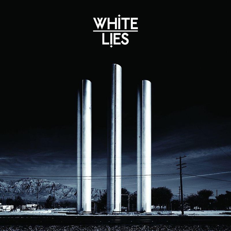 White Lies - To Lose My Life