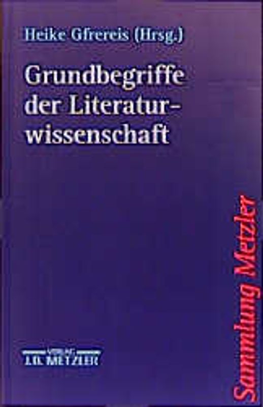 Grundbegriffe der Literaturwissenschaft