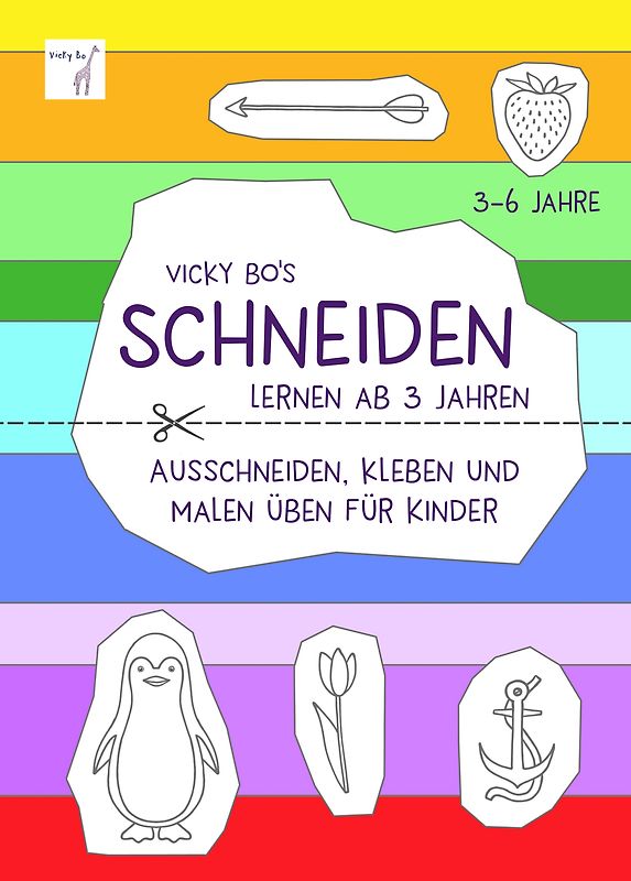 Schneiden lernen ab 3 Jahre. Ausschneiden, kleben und malen üben für Kinder. Schneidebuch