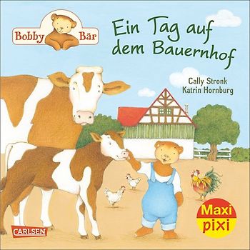 Maxi Pixi 185: Bobby Bär: Ein Tag auf dem Bauernhof