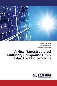 A New Nanostructured Multinary Compounds Thin Film: For Photovoltaics
