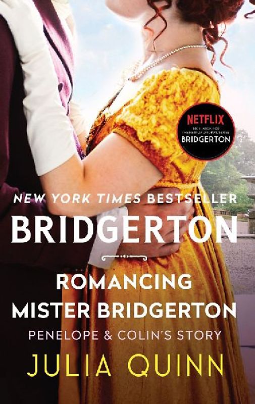 Romancing Mister Bridgerton (Bridgertons, Band 4) - Quinn, Julia