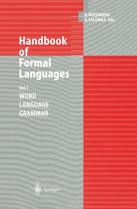 Handbook of Formal Languages. Volume 1. Word, Language, Grammar