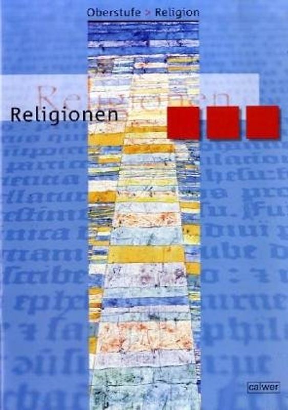 Oberstufe Religion NEU - II Religionen. Schülerheft