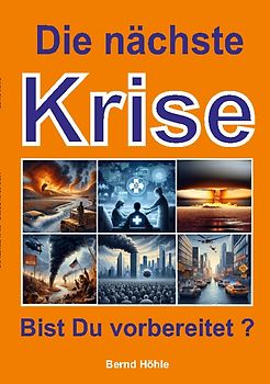 Die nächste Krise