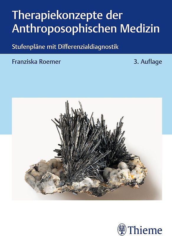 Therapiekonzepte der Anthroposophischen Medizin
