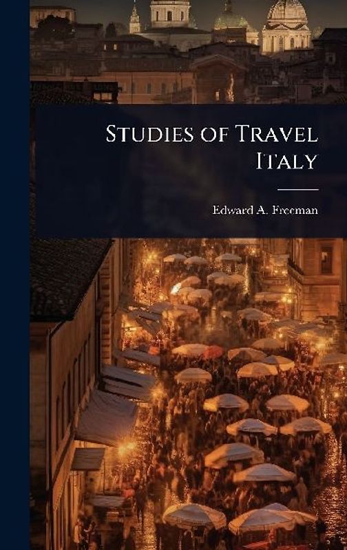 Studies of Travel Italy