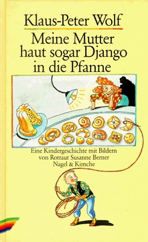 Meine Mutter haut sogar Django in die Pfanne