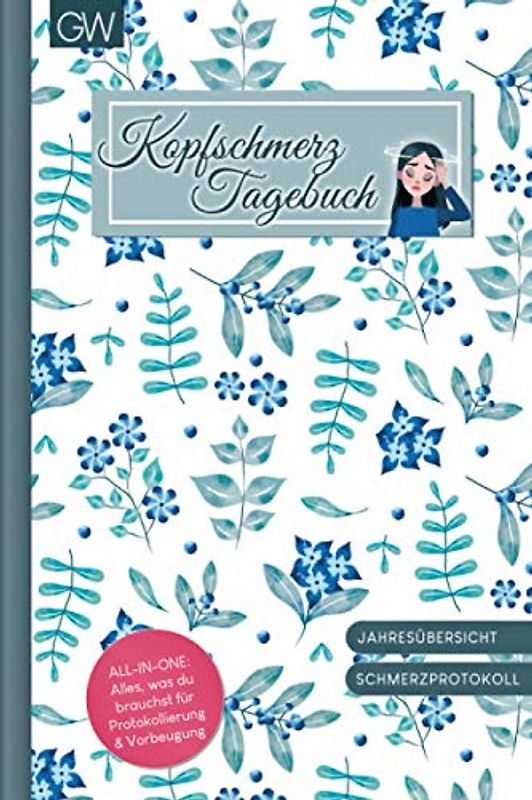 Kopfschmerztagebuch: Kopfschmerzen verstehen und beobachten mit spezialisierten Schmerztagebuch zum Ausfüllen | Design: Amelie
