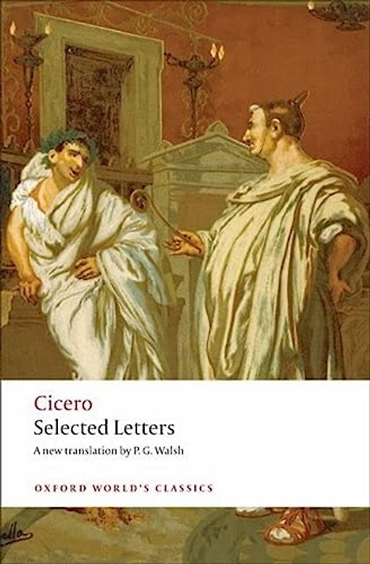 Selected Letters: Ed.: Byatt, D. (Oxford World's Classics)